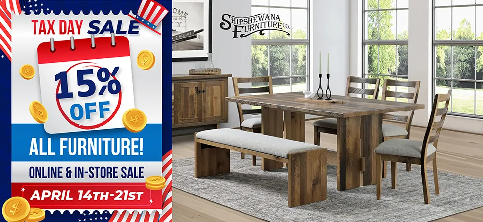 Tax Day Furniture Sale - 15% off