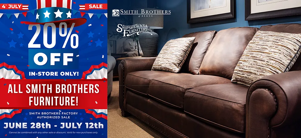 Smith Brothers Authorized Furniture Sale - 20% off